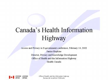 Canadas Health Information Highway