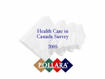 Health Care in Canada 2005