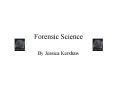 Forensic Science PowerPoint PPT Presentation