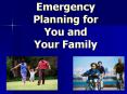 Emergency Planning for You and Your Family PowerPoint PPT Presentation