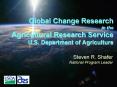 Global Change Research in the Agricultural Research Service U'S' Department of Agriculture PowerPoint PPT Presentation