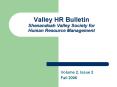 Valley HR Bulletin Shenandoah Valley Society for Human Resource Management PowerPoint PPT Presentation