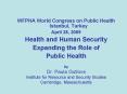WFPHA World Congress on Public Health Istanbul, Turkey PowerPoint PPT Presentation
