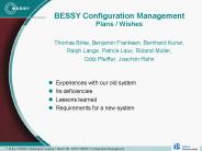 BESSY Configuration Management Plans / Wishes