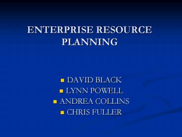 ENTERPRISE RESOURCE PLANNING