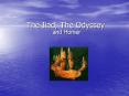 The Iiad, The Odyssey PowerPoint PPT Presentation
