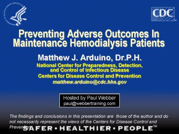 Preventing Adverse Outcomes In Maintenance Hemodialysis Patients
