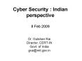 Cyber Security : Indian perspective PowerPoint PPT Presentation