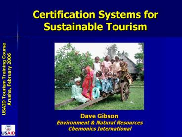 Certification Systems for Sustainable Tourism