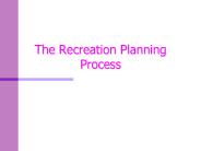 The Recreation Planning Process