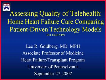 Assessing Quality of Telehealth: Home Heart Failure Care Comparing ...