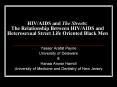 HIVAIDS and The Streets: The Relationship Between HIVAIDS and Heterosexual Street Life Oriented Blac PowerPoint PPT Presentation