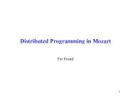 Distributed Programming in Mozart
