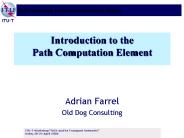 Introduction to the Path Computation Element