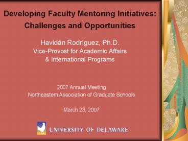 Developing Faculty Mentoring Initiatives: Challenges and Opportunities