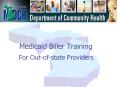Medicaid Biller Training PowerPoint PPT Presentation