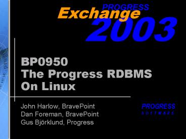 BP0950 The Progress RDBMS On Linux