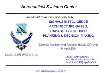 SIGNALS INTELLIGENCE ARCHITECTUREBASED, CAPABILITYFOCUSED PLANNING