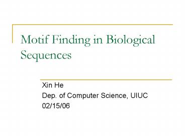 Motif Finding in Biological Sequences