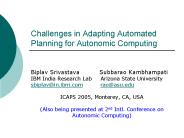 Challenges in Adapting Automated Planning for Autonomic Computing