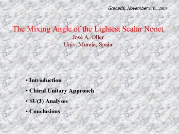 The Mixing Angle of the Lightest Scalar Nonet Jos