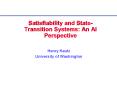 Satisfiability and State-Transition Systems: An AI Perspective PowerPoint PPT Presentation