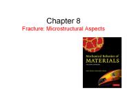 Chapter%208%20Fracture:%20Microstructural%20Aspects