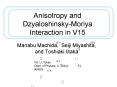 Anisotropy and DzyaloshinskyMoriya Interaction in V15 PowerPoint PPT Presentation