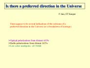 Is there a preferred direction in the Universe