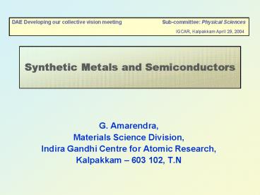 Synthetic Metals and Semiconductors