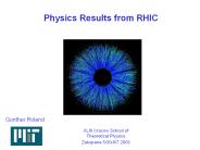 Physics Results from RHIC