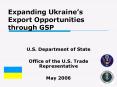 Expanding Ukraines Export Opportunities through GSP PowerPoint PPT Presentation