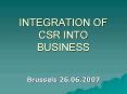 INTEGRATION OF CSR INTO BUSINESS PowerPoint PPT Presentation