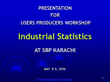 FEDERAL BUREAU OF STATISTICS  (FBS) DATA PROCESSING CENTERS (DPCs)