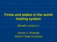Firms and states in the world trading system PowerPoint PPT Presentation