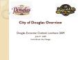 City of Douglas Overview PowerPoint PPT Presentation
