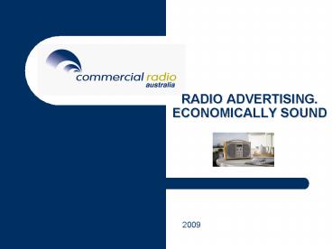 RADIO ADVERTISING' ECONOMICALLY SOUND
