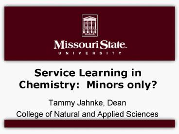 Service Learning in Chemistry: Minors only?