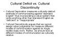 Cultural Deficit vs. Cultural Discontinuity PowerPoint PPT Presentation