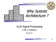 Why Systolic Architecture ?