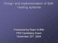 Design%20and%20implementation%20of%20Self-Healing%20systems PowerPoint PPT Presentation
