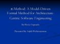 p-Method: A Model-Driven Formal Method for Architecture-Centric Software Engineering PowerPoint PPT Presentation