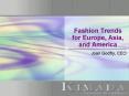 Fashion Trends for Europe, Asia, and America PowerPoint PPT Presentation