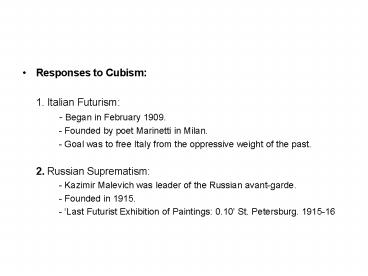 Responses to Cubism: