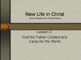 New Life in Christ David Valleskey and Forrest Bivens PowerPoint PPT Presentation