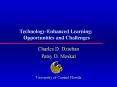 Technology-Enhanced Learning: Opportunities and Challenges PowerPoint PPT Presentation