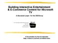 Building Interactive Entertainment PowerPoint PPT Presentation
