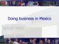 Doing business in Mexico PowerPoint PPT Presentation