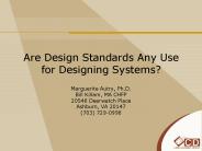 Are Design Standards Any Use for Designing Systems?