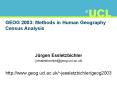 GEOG 2003: Methods in Human Geography Census Analysis PowerPoint PPT Presentation
